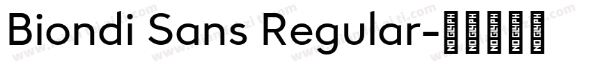 Biondi Sans Regular字体转换